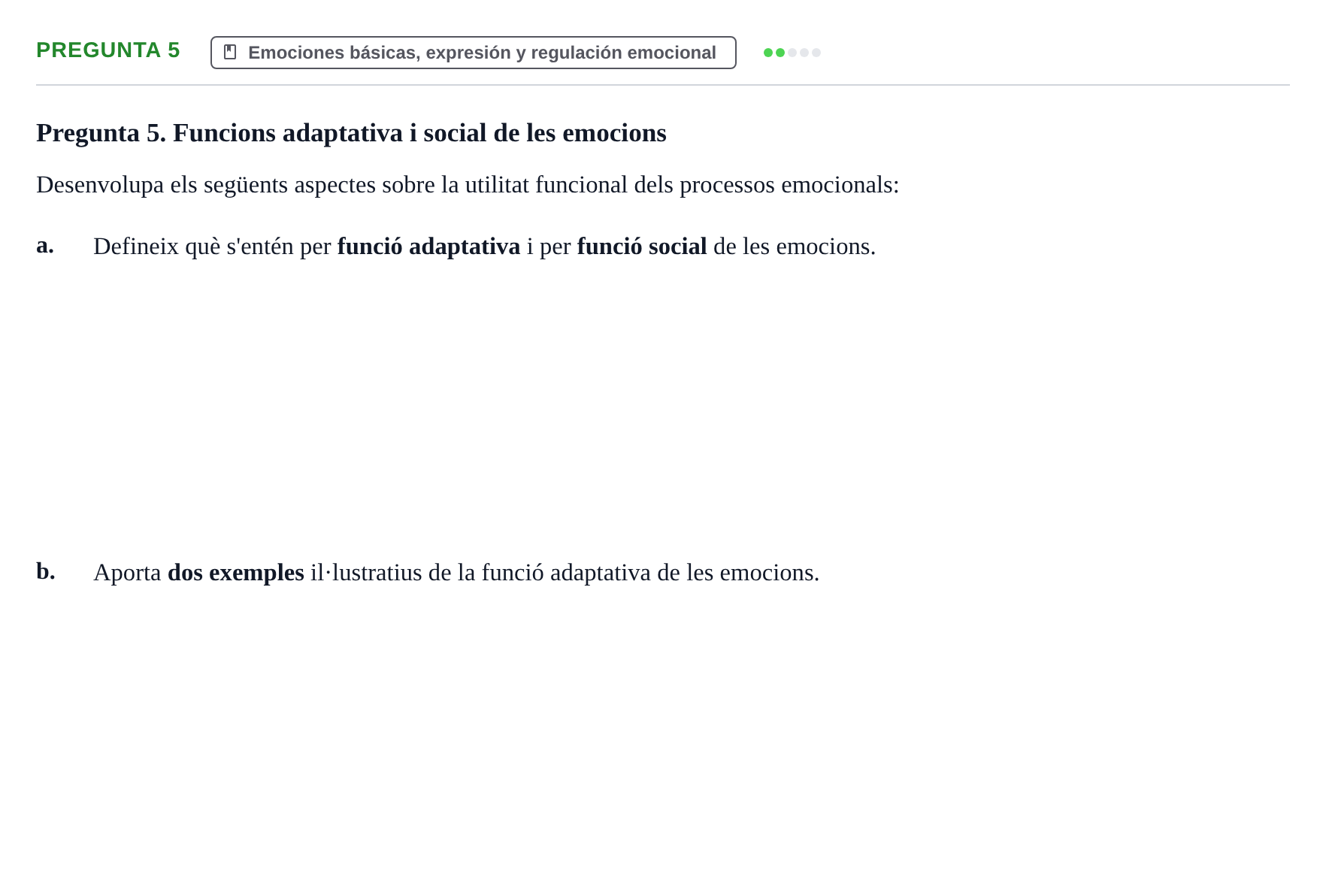 Enunciado: Pregunta 5 · Psicología de la Percepción y la Emoción UOC Examen / Prova de Síntesi - Torn 3
