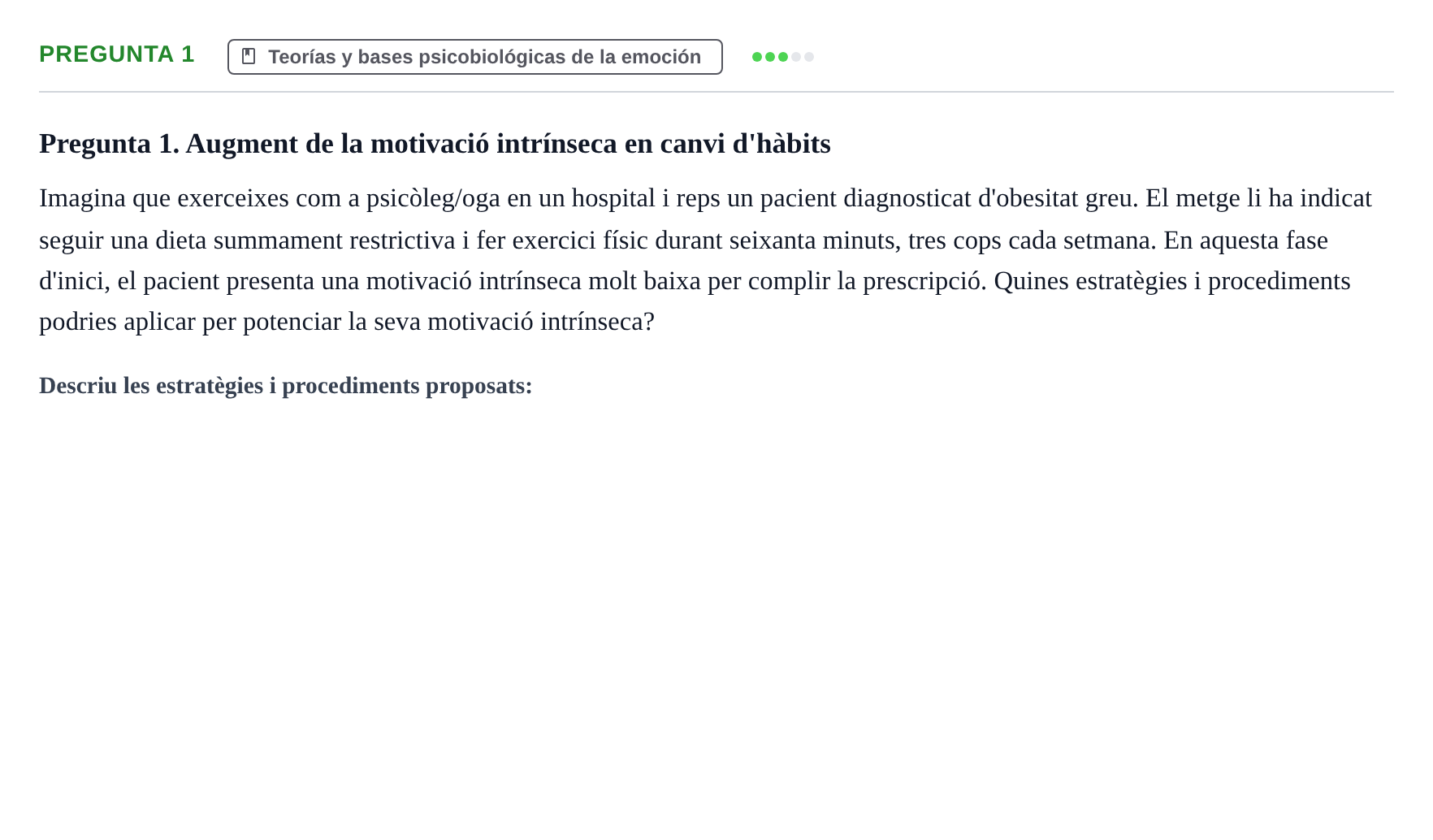 Enunciado: Pregunta 1 · Psicología de la Percepción y la Emoción UOC Prova de Síntesi i Examen - Torn 2