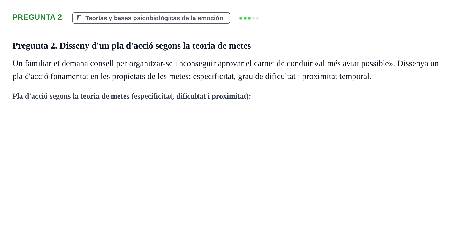 Enunciado: Pregunta 2 · Psicología de la Percepción y la Emoción UOC Prova de Síntesi i Examen - Torn 2