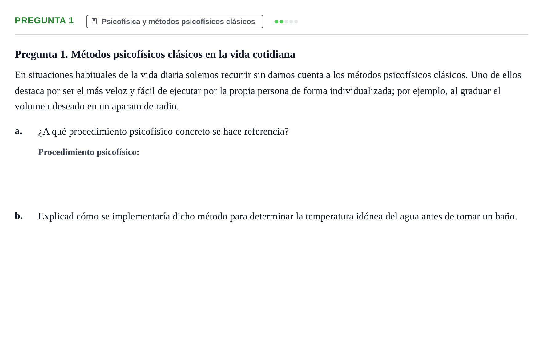 Enunciado: Pregunta 1 · Psicología de la Percepción y la Emoción UOC 2020