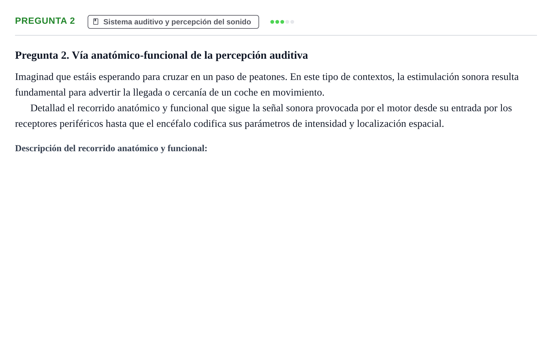 Enunciado: Pregunta 2 · Psicología de la Percepción y la Emoción UOC 2020