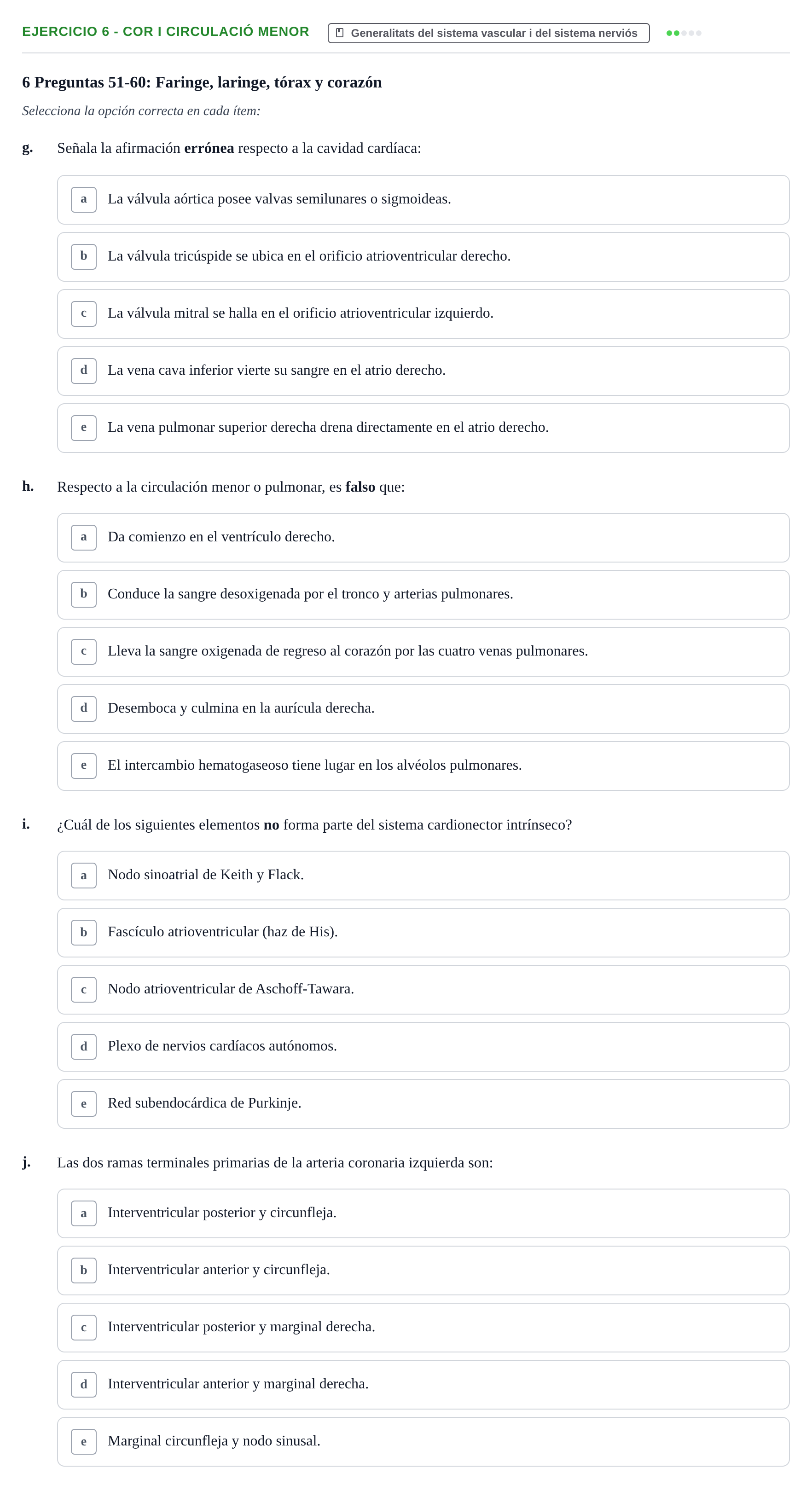 Enunciado: 6 - Cor i circulació menor