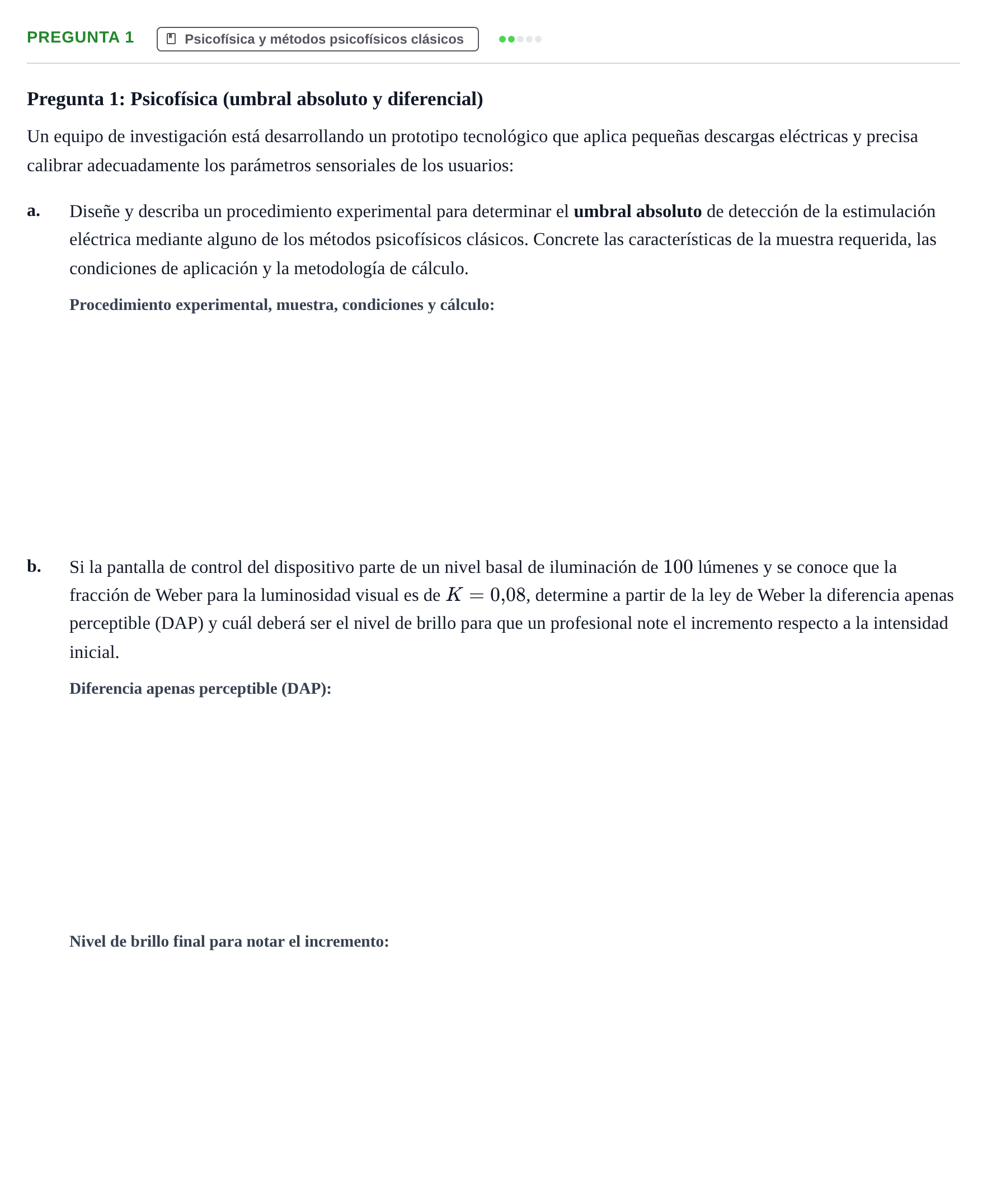 Enunciado: Pregunta 1 · Psicología de la Percepción y la Emoción UOC 2021