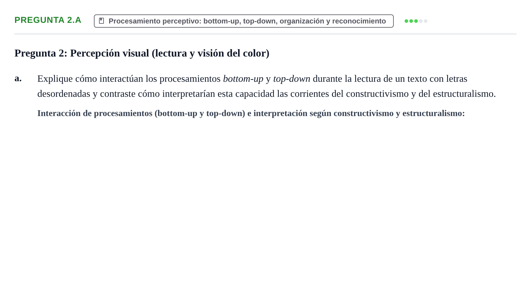 Enunciado: Pregunta 2.a - Procesamiento perceptivo · Psicología de la Percepción y la Emoción UOC 2021