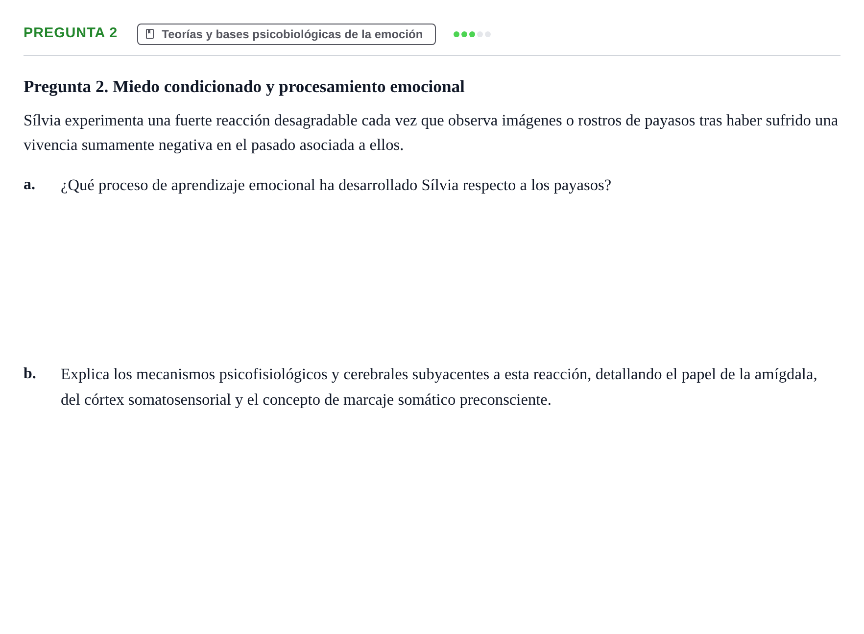 Enunciado: Pregunta 2 · Psicología de la Percepción y la Emoción UOC Examen final. Psicología de la Percepción y la Emoción