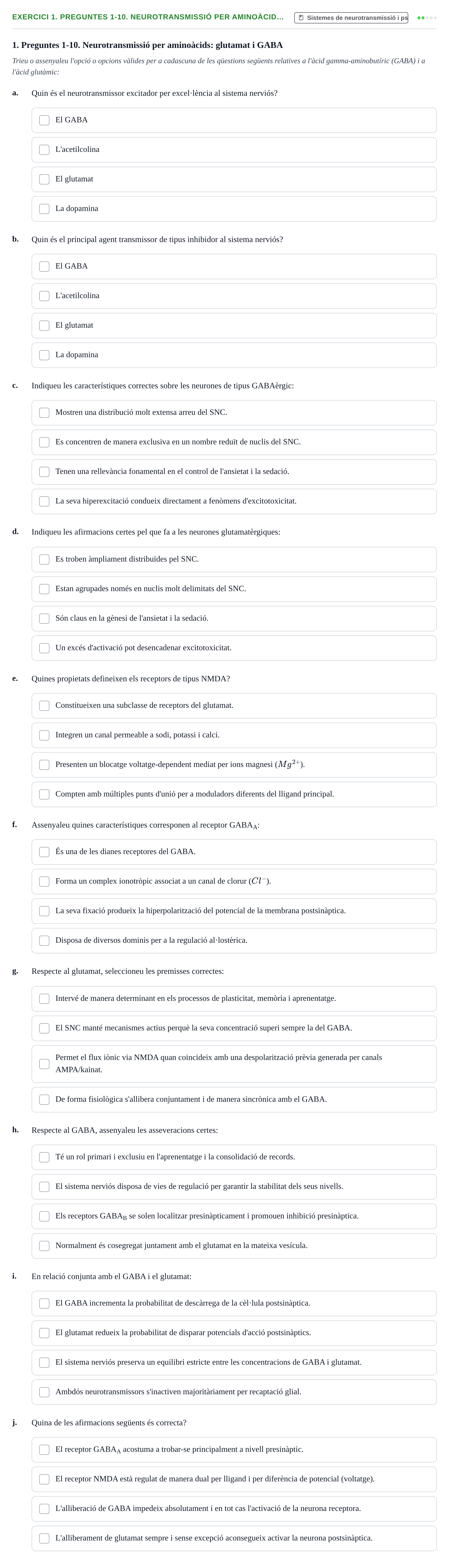 Enunciado: 1. Preguntes 1-10. Neurotransmissió per aminoàcid…