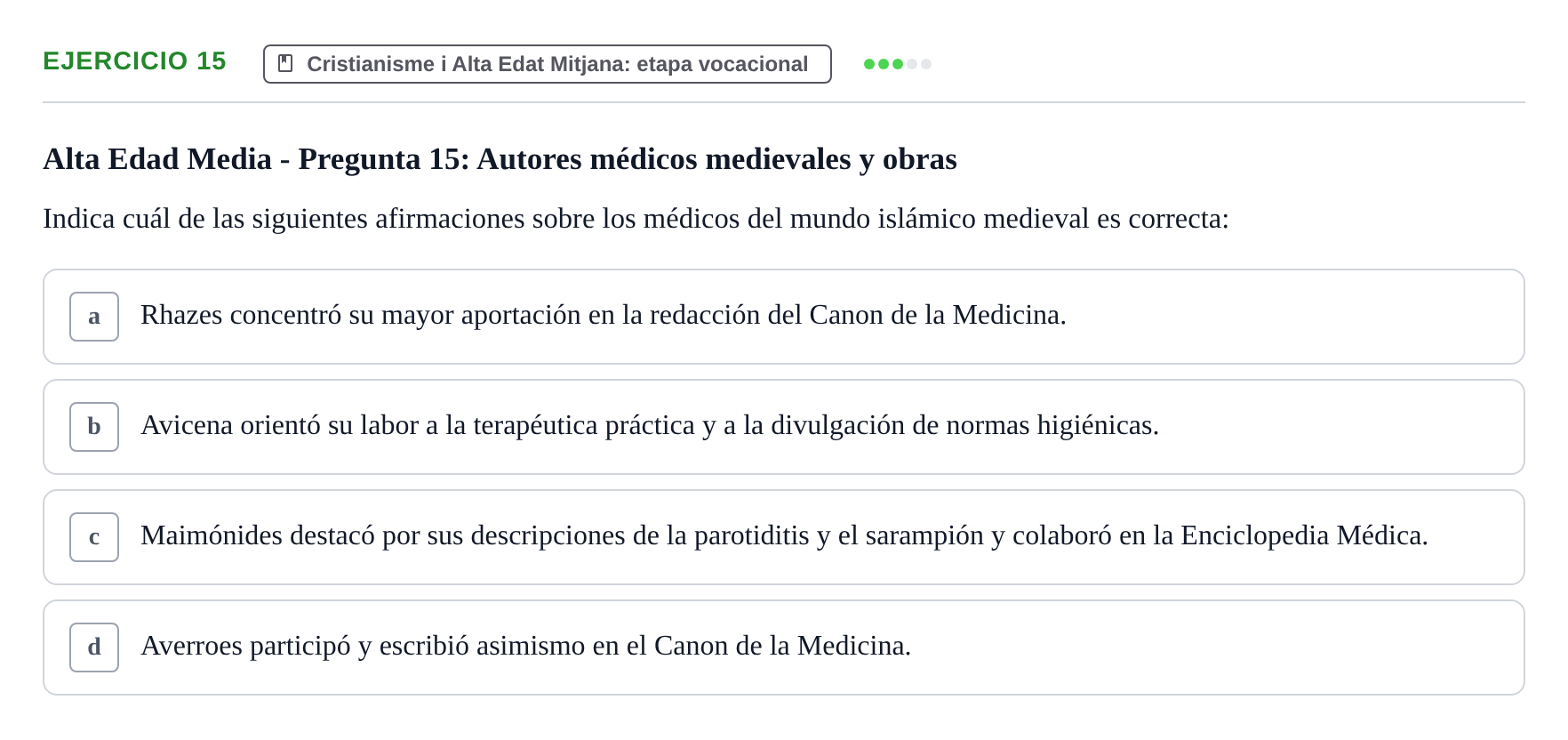 Enunciado: Problema 15 · Evolució Històrica i Filosòfica de la Cura UPF Examen tipo test: Evolución Histórica y Filosófica del Cuidado (Modelo 2)