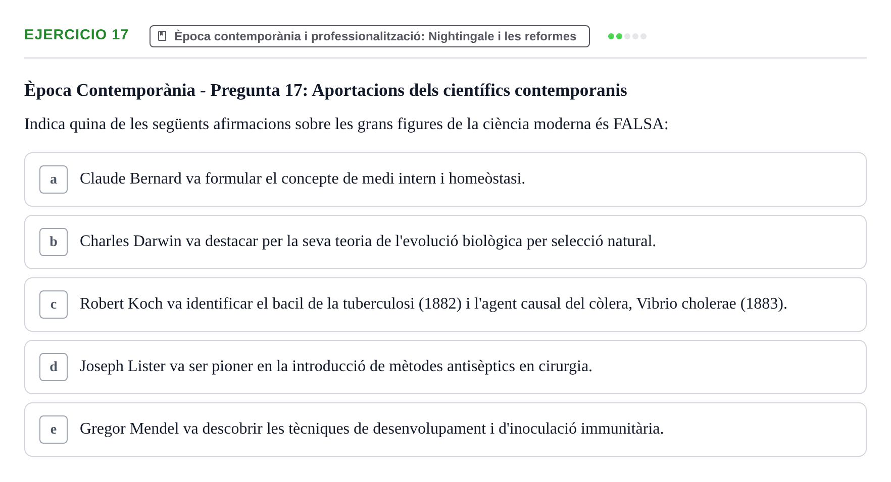 Enunciado: Problema 17 · Evolució Històrica i Filosòfica de la Cura UPF Examen tipo test: Evolución Histórica y Filosófica del Cuidado (Modelo 2)