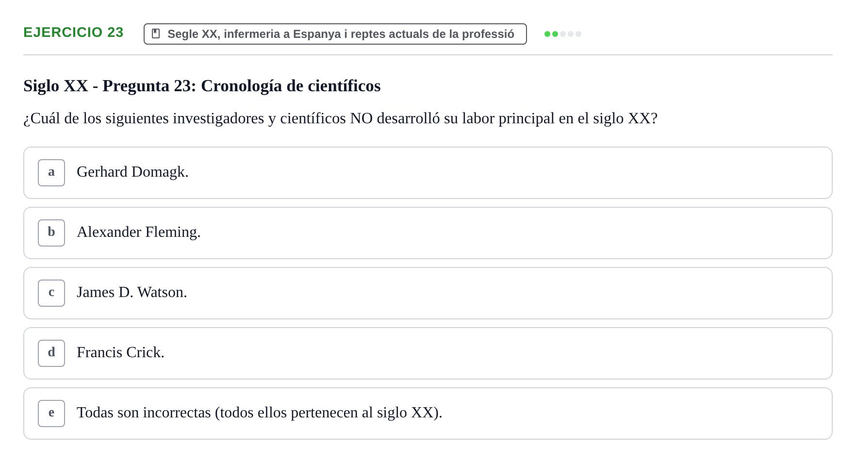 Enunciado: Problema 23 · Evolució Històrica i Filosòfica de la Cura UPF Examen tipo test: Evolución Histórica y Filosófica del Cuidado (Modelo 2)