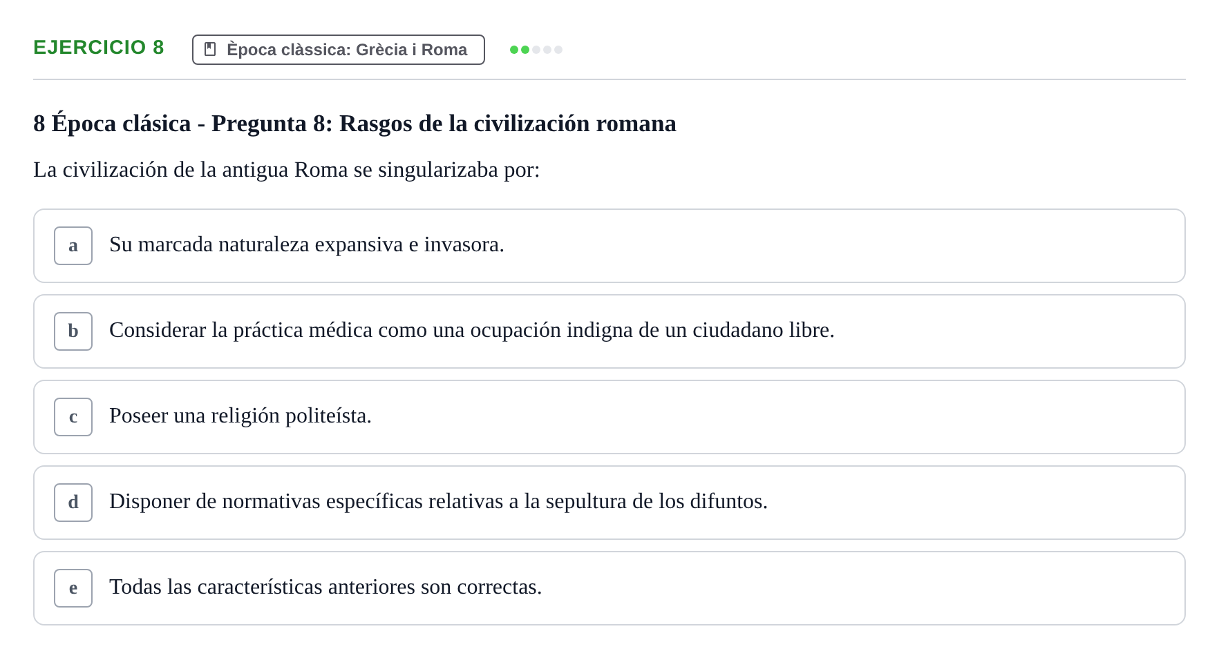 Enunciado: Problema 8 · Evolució Històrica i Filosòfica de la Cura UPF Examen tipo test: Evolución Histórica y Filosófica del Cuidado (Modelo 2)