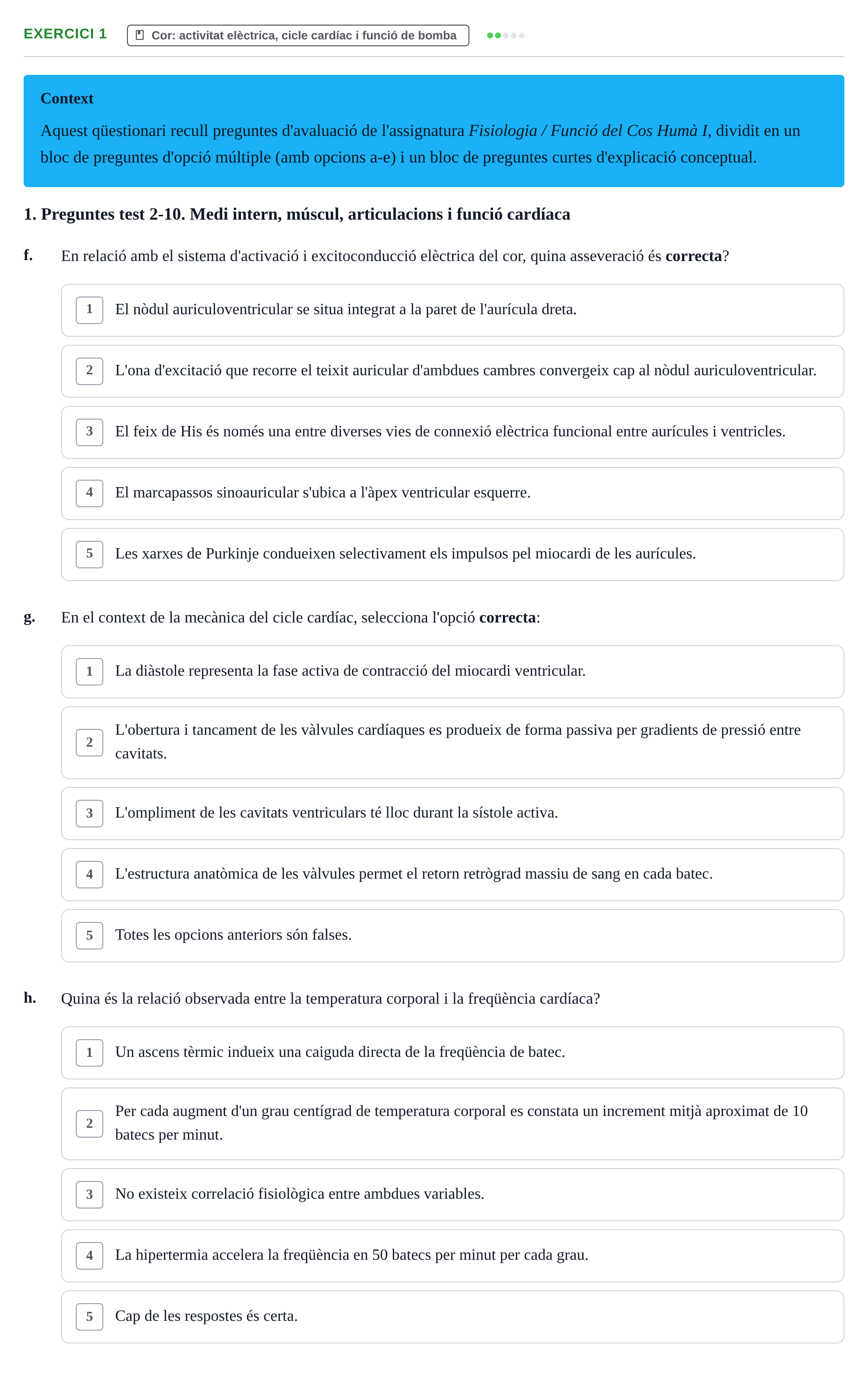 Enunciado: Ejercicio 1 - Cor · Funció del Cos Humà I UVIC Recull d'activitats d'avaluació: Fisiologia del Cos Humà I