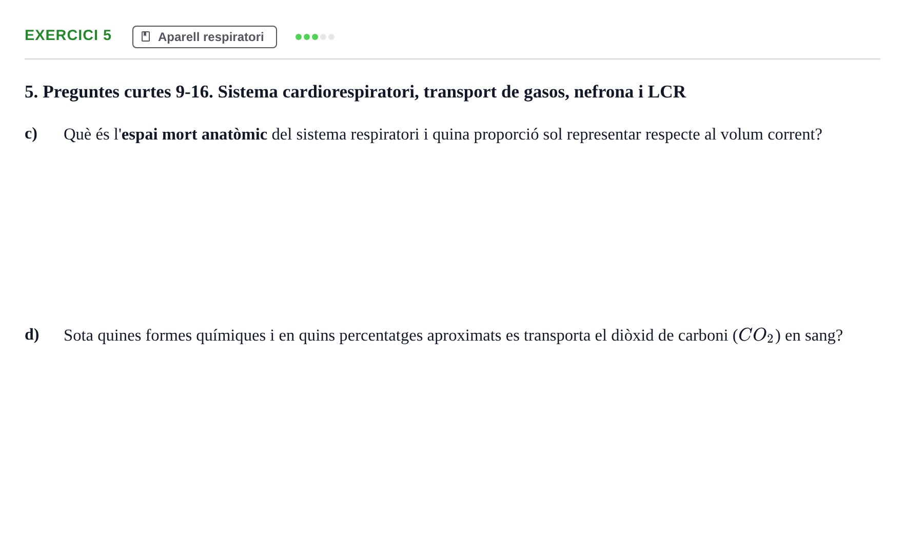 Enunciado: Ejercicio 5 - Aparell respiratori · Funció del Cos Humà I UVIC Recull d'activitats d'avaluació: Fisiologia del Cos Humà I