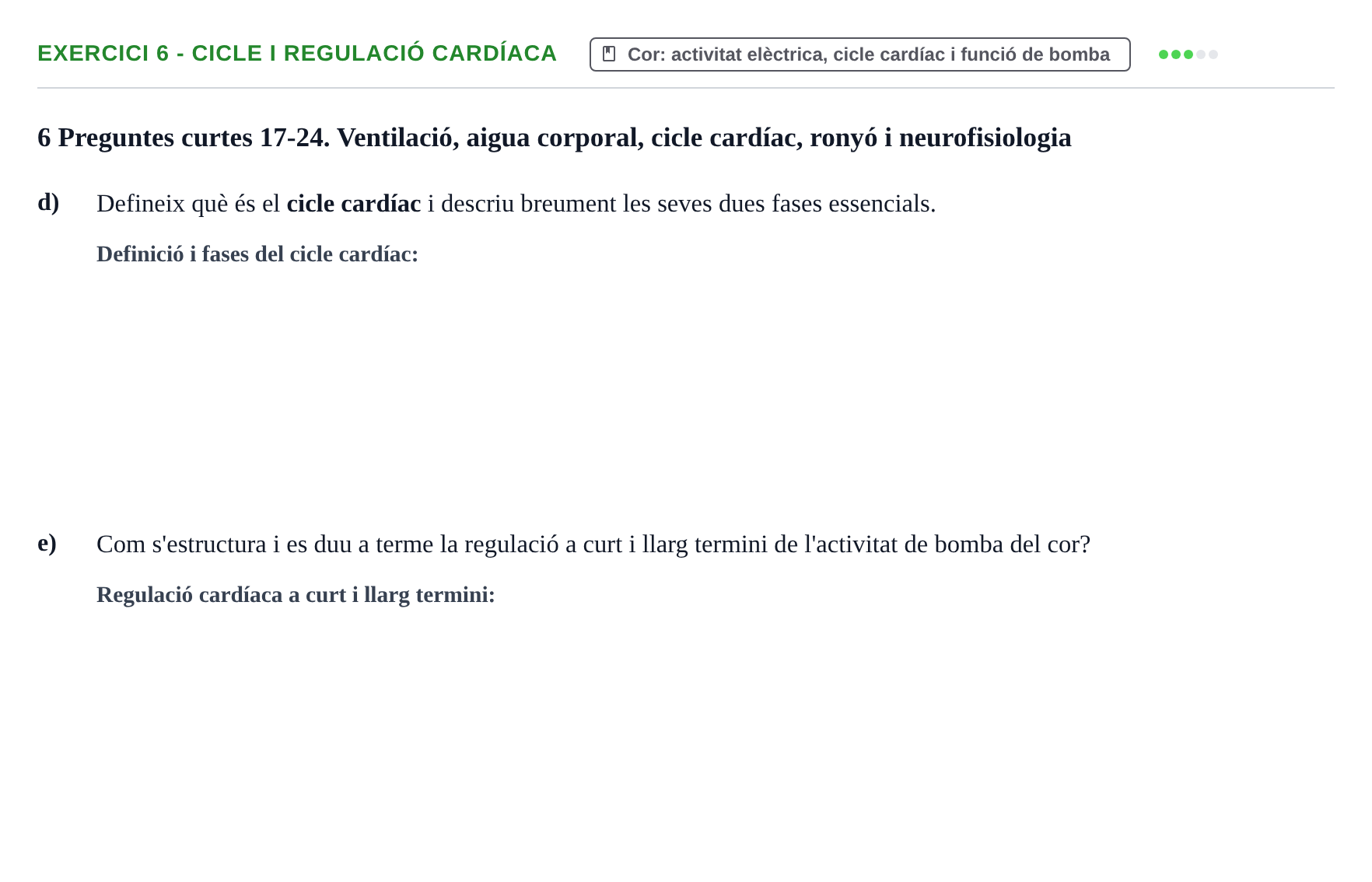 Enunciado: Ejercicio 6 - Cicle i regulació cardíaca · Funció del Cos Humà I UVIC Recull d'activitats d'avaluació: Fisiologia del Cos Humà I