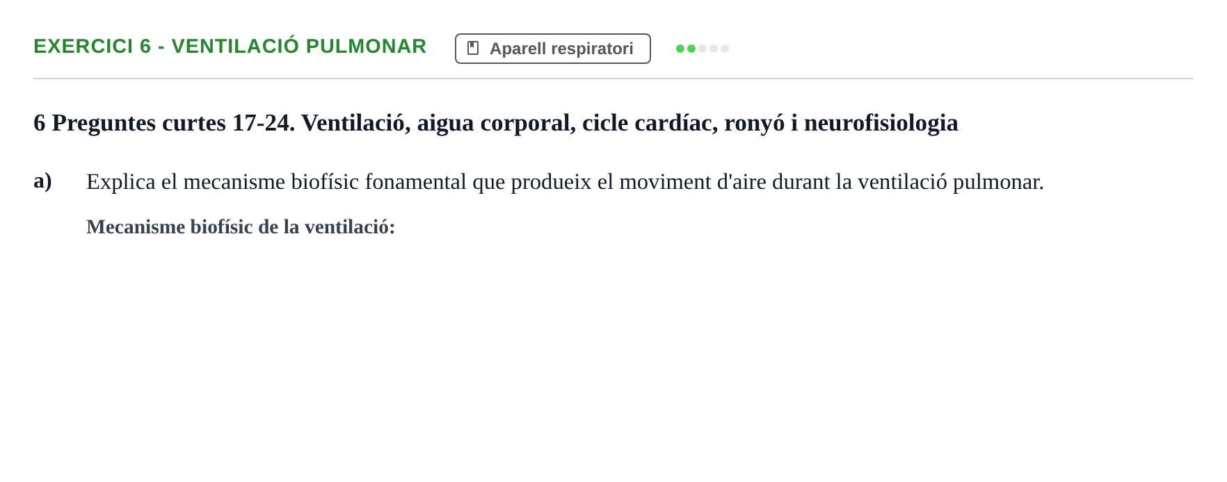 Enunciado: Ejercicio 6 - Ventilació pulmonar · Funció del Cos Humà I UVIC Recull d'activitats d'avaluació: Fisiologia del Cos Humà I