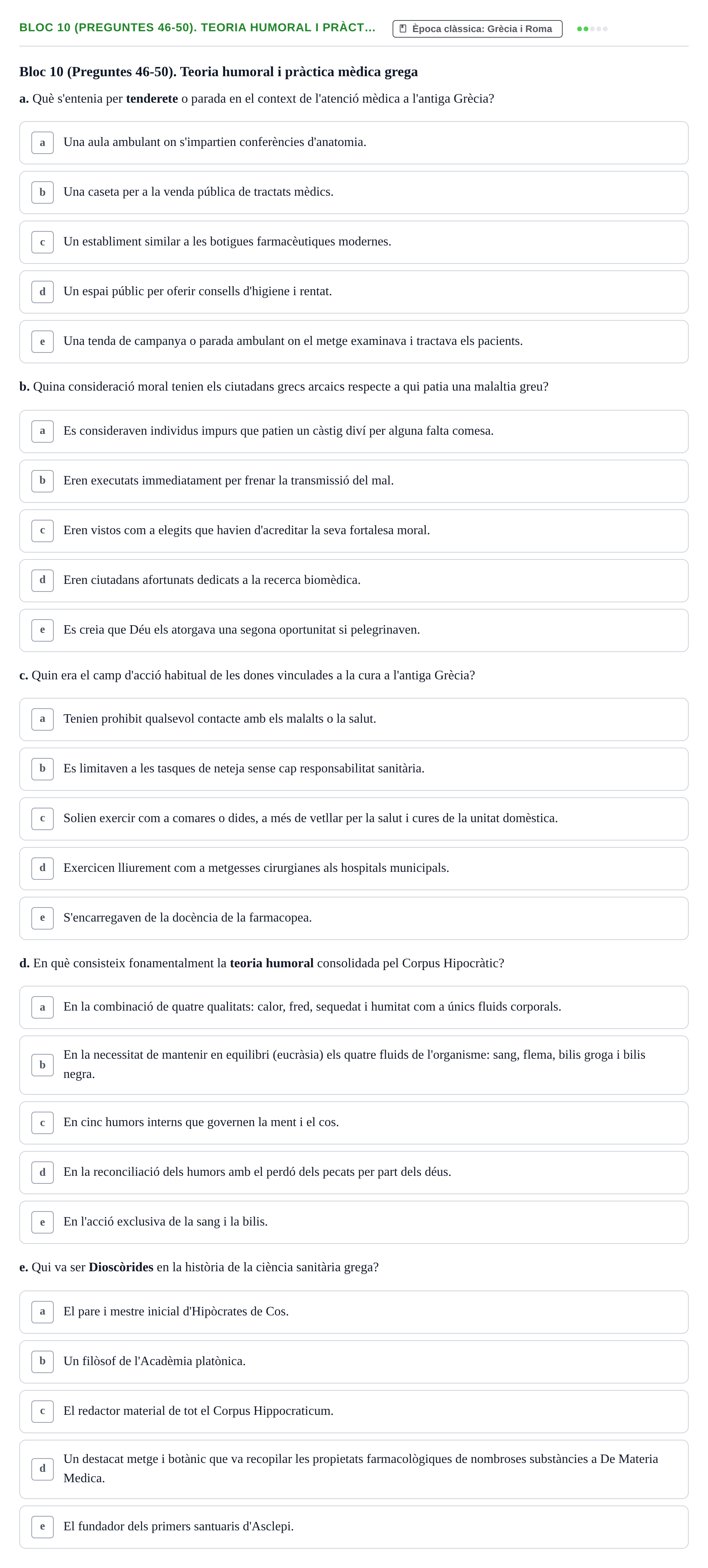 Enunciado: Ejercicio Bloc 10 (Preguntes 46-50). Teoria humoral i pràct… · Evolució Històrica i Filosòfica de la Cura UPF Avaluació: Etapa Domèstica de la Cura
