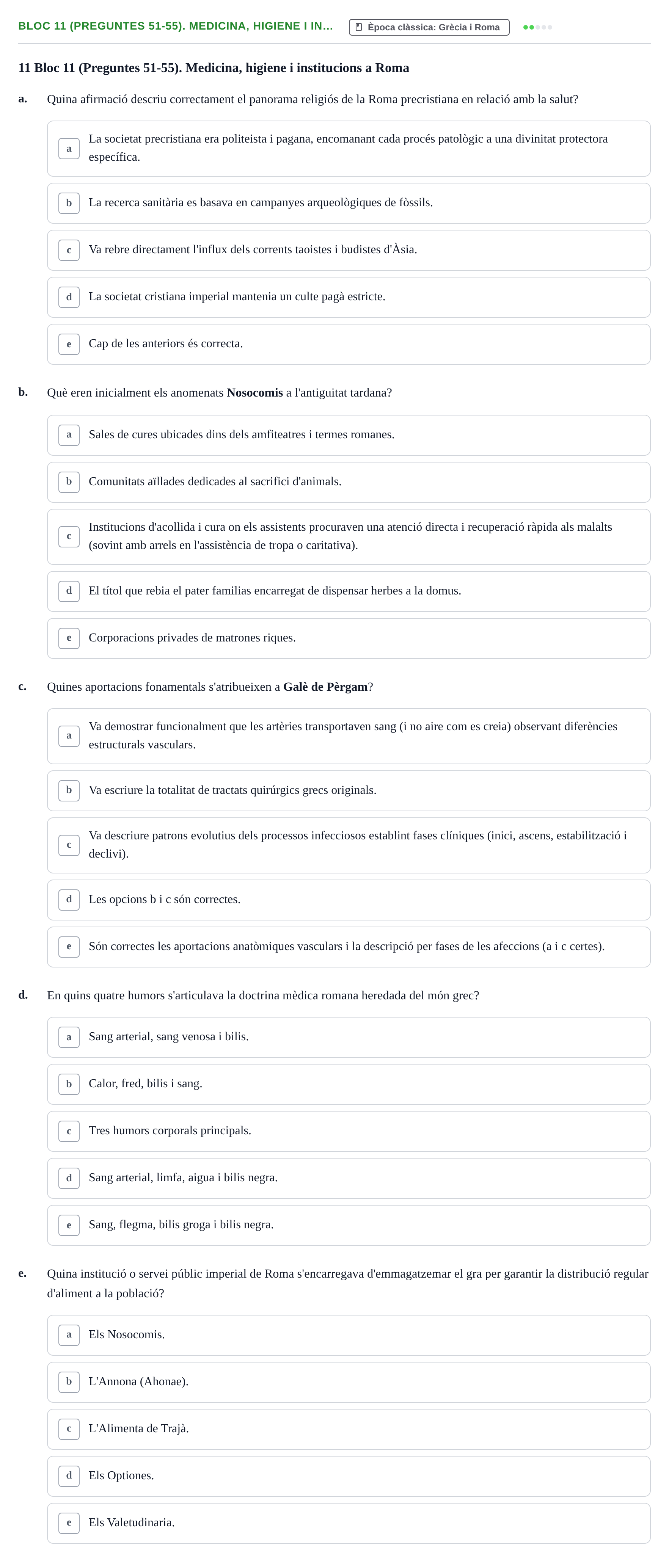 Enunciado: Ejercicio Bloc 11 (Preguntes 51-55). Medicina, higiene i in… · Evolució Històrica i Filosòfica de la Cura UPF Avaluació: Etapa Domèstica de la Cura