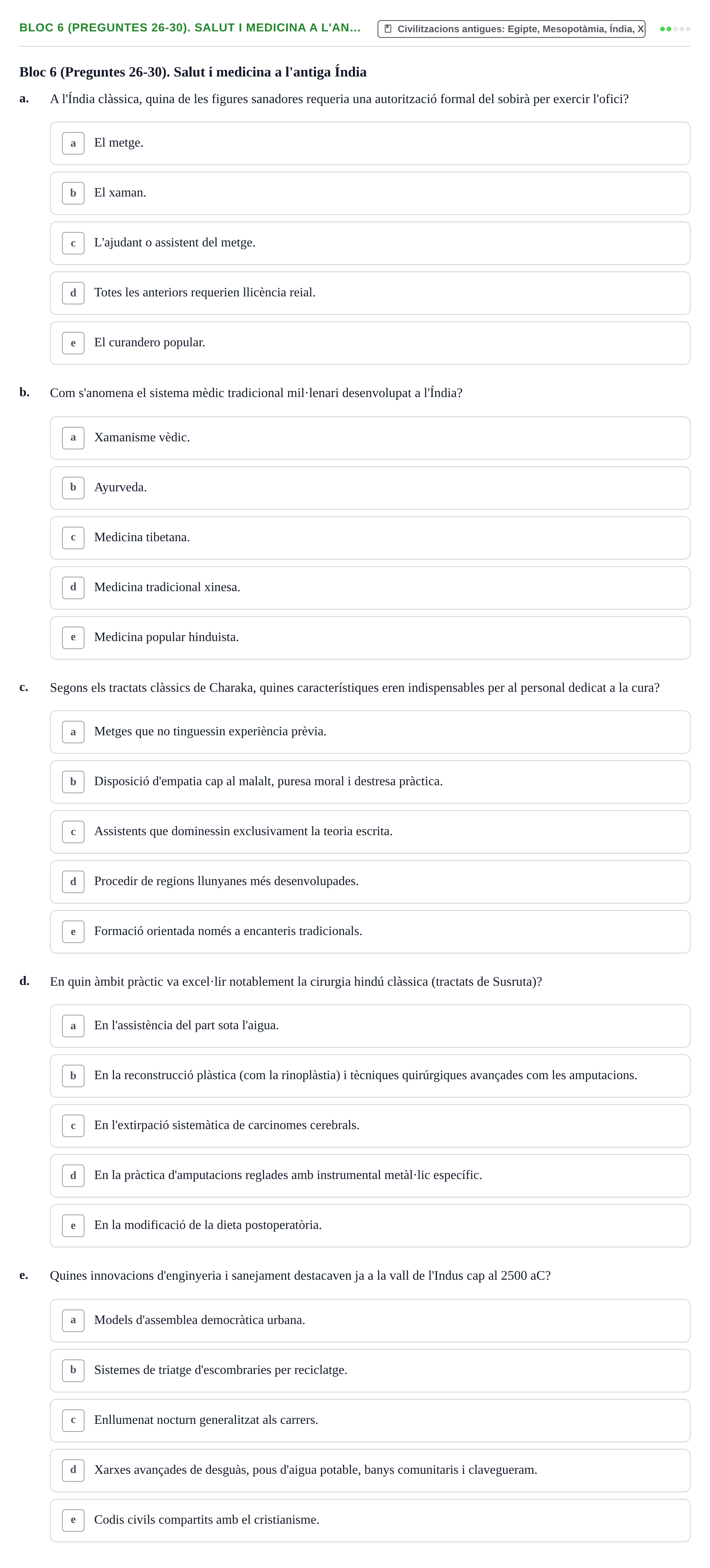 Enunciado: Ejercicio Bloc 6 (Preguntes 26-30). Salut i medicina a l'an… · Evolució Històrica i Filosòfica de la Cura UPF Avaluació: Etapa Domèstica de la Cura