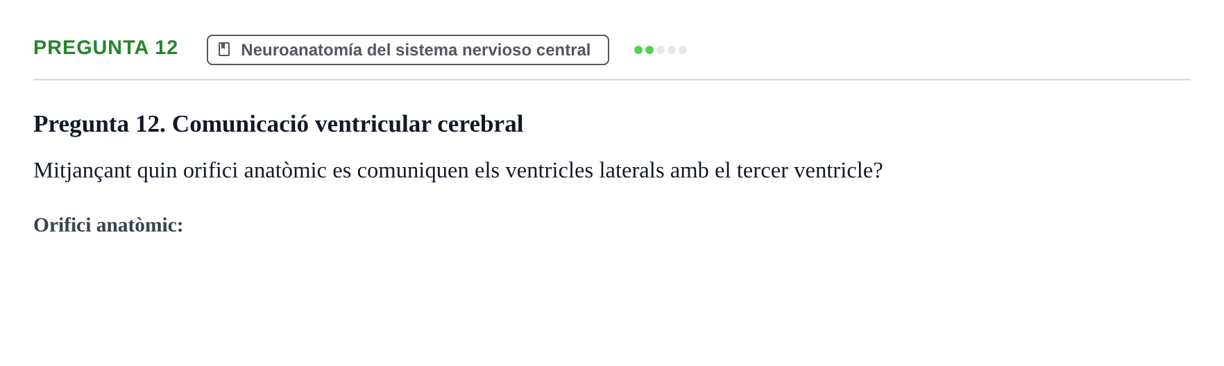 Enunciado: Pregunta 12 · Anatomía Humana UB Examen 1. Anatomia Humana