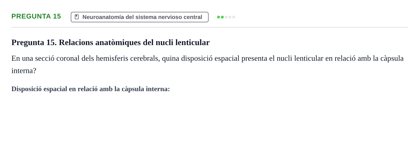 Enunciado: Pregunta 15 · Anatomía Humana UB Examen 1. Anatomia Humana