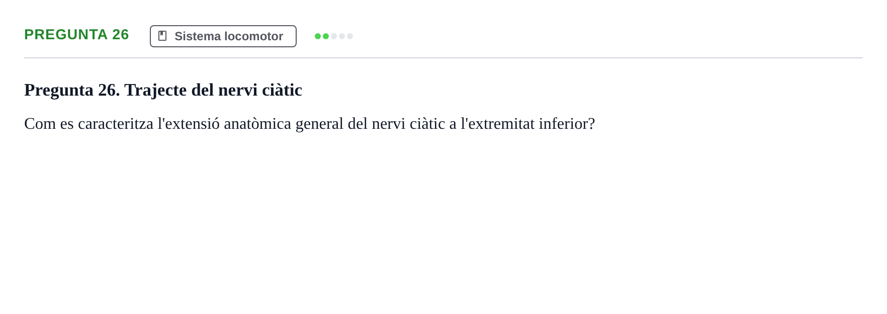 Enunciado: Pregunta 26 · Anatomía Humana UB Examen 1. Anatomia Humana