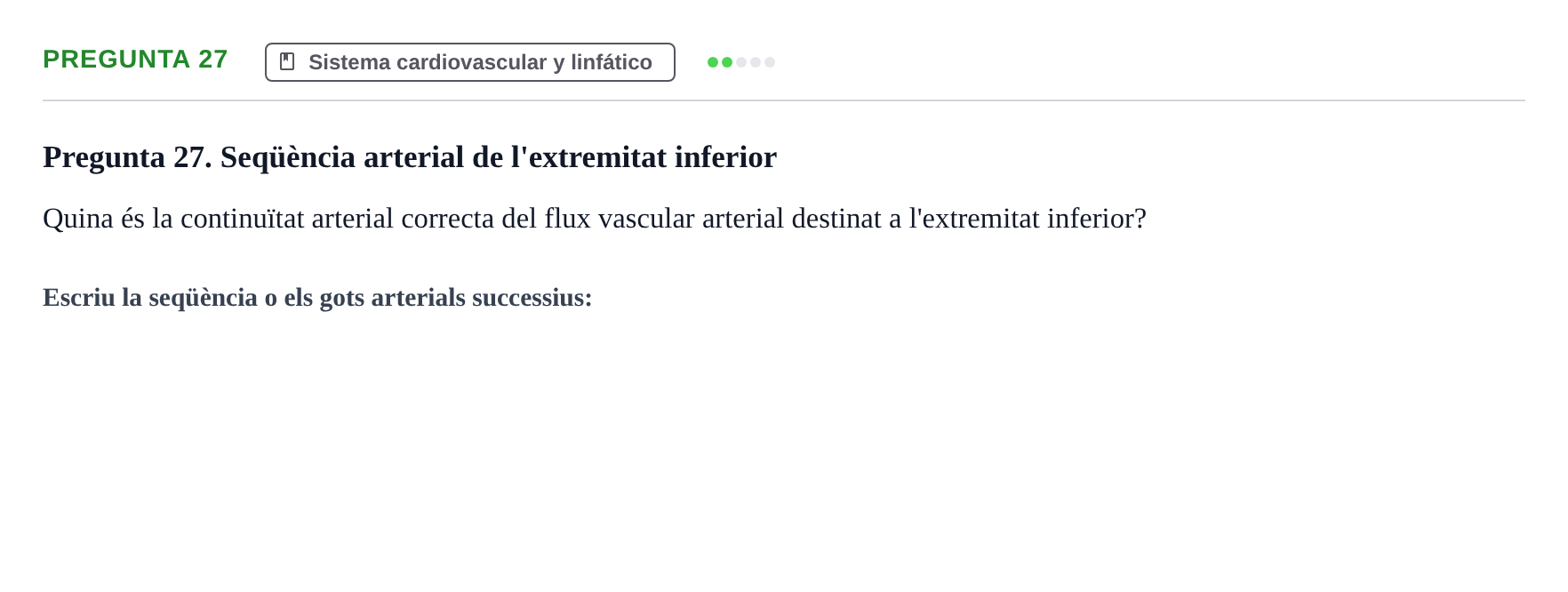 Enunciado: Pregunta 27 · Anatomía Humana UB Examen 1. Anatomia Humana