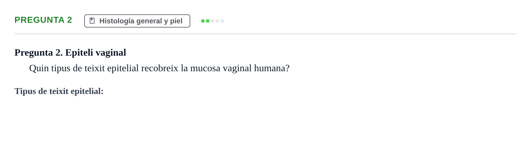 Enunciado: Pregunta 2 · Anatomía Humana UB Examen 1. Anatomia Humana