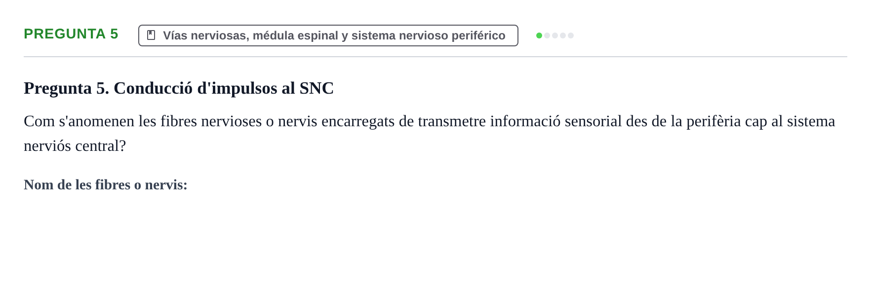 Enunciado: Pregunta 5 · Anatomía Humana UB Examen 1. Anatomia Humana