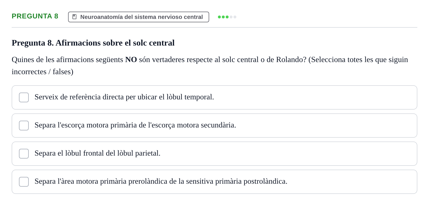 Enunciado: Pregunta 8 · Anatomía Humana UB Examen 1. Anatomia Humana