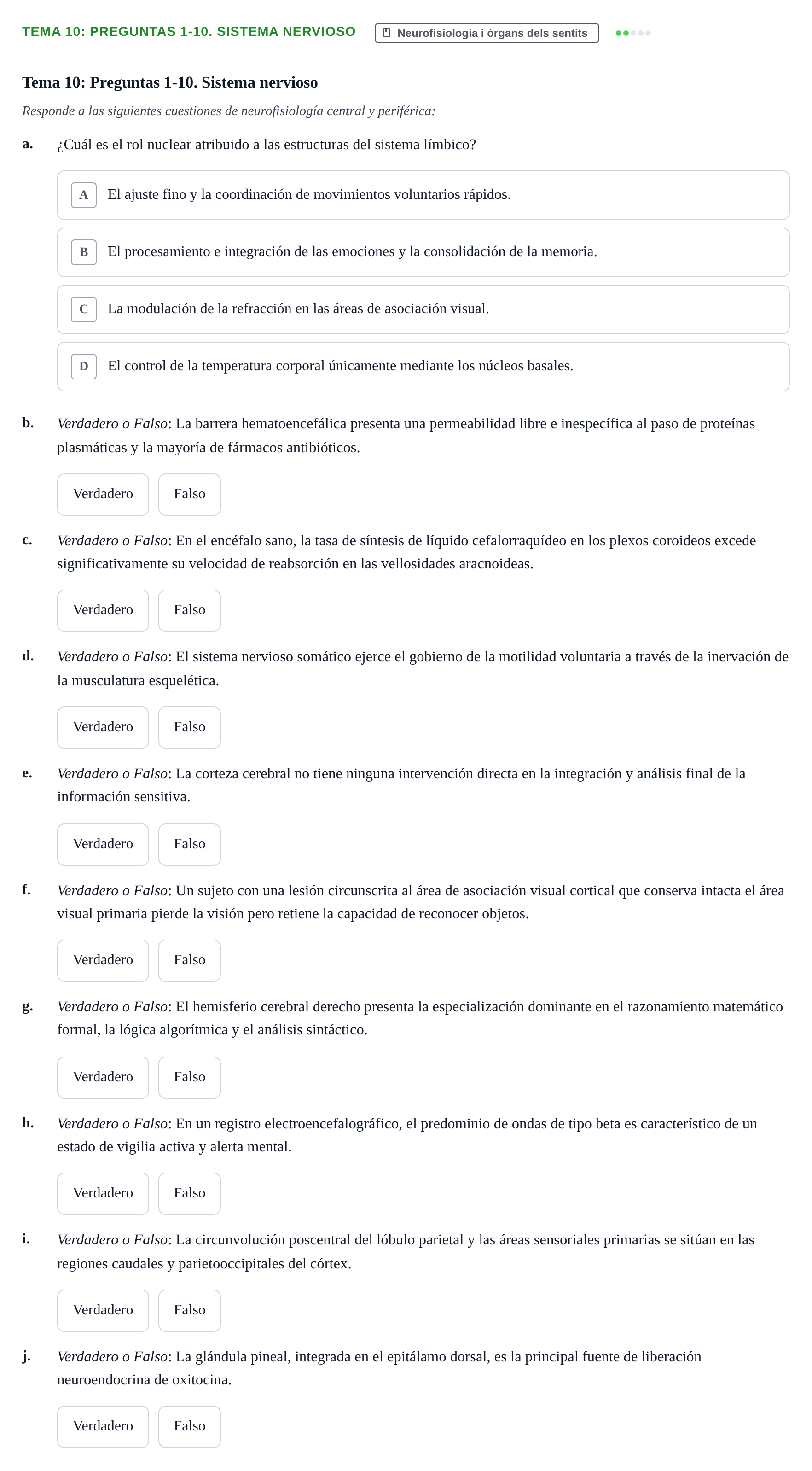 Enunciado: Tema 10: Preguntas 1-10. Sistema nervioso
