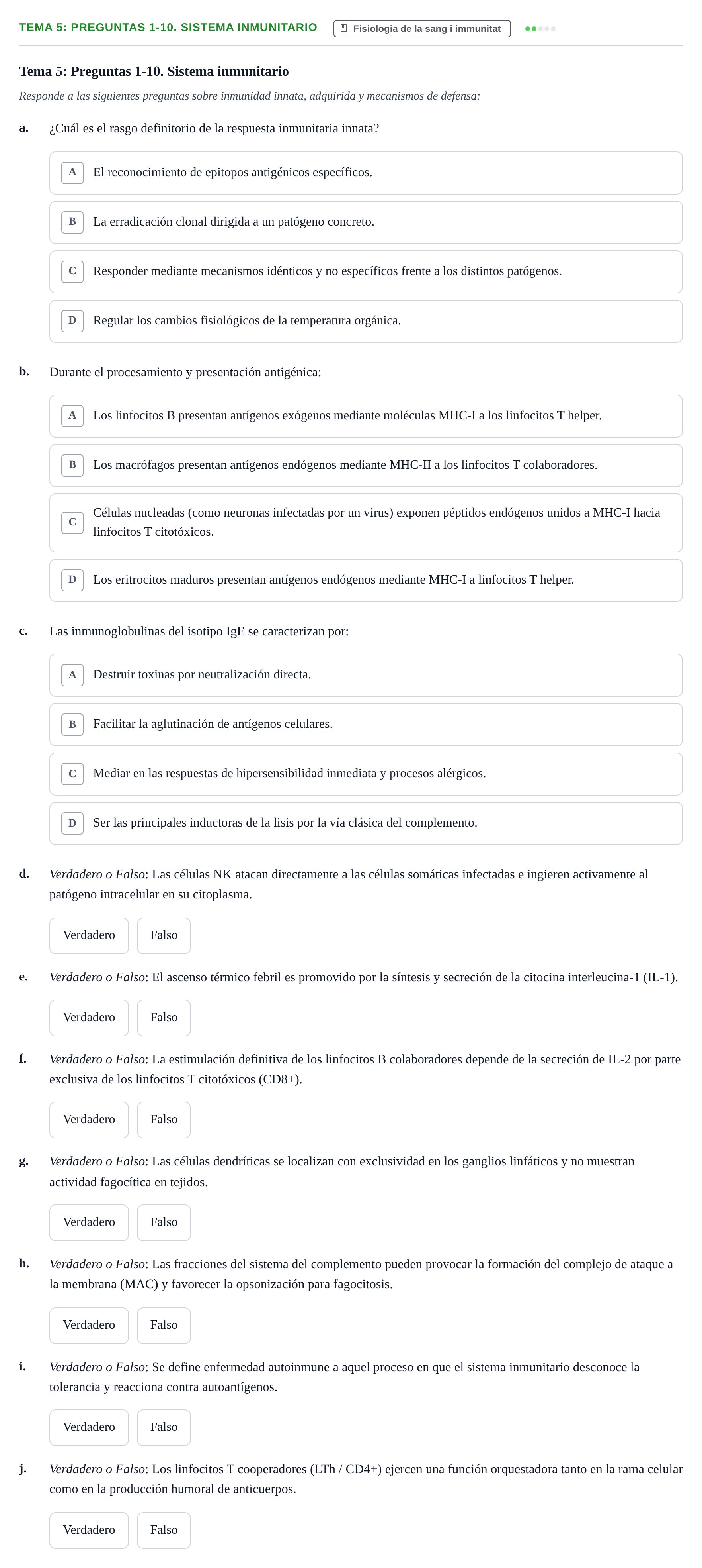 Enunciado: Tema 5: Preguntas 1-10. Sistema inmunitario