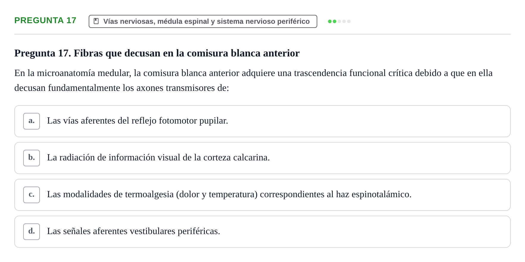 Enunciado: Pregunta 17 · Anatomía Humana UB Juny 2020