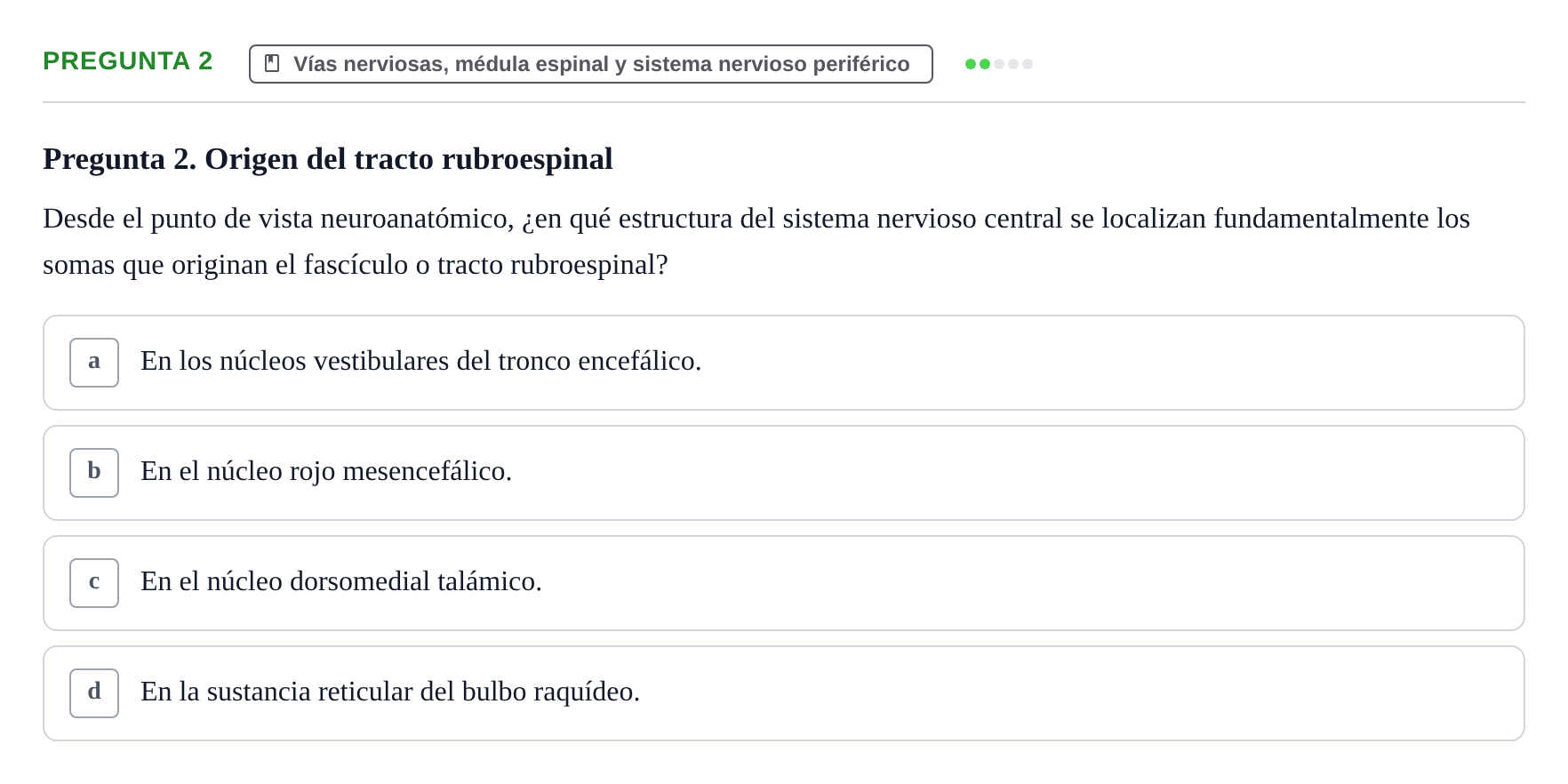 Enunciado: Pregunta 2 · Anatomía Humana UB Juny 2020