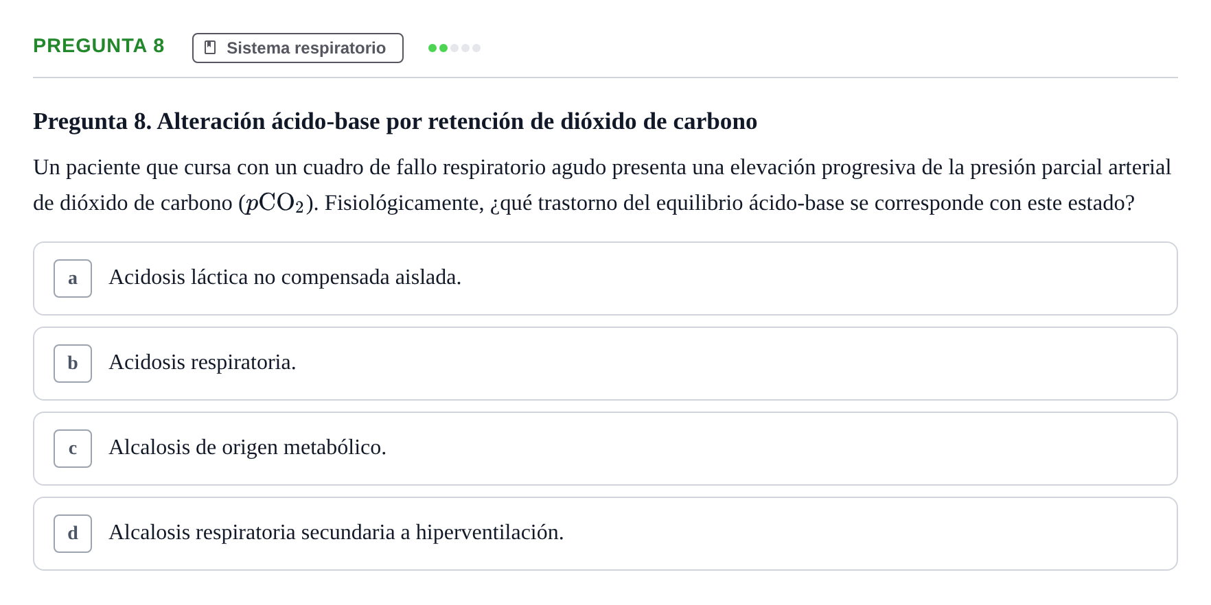 Enunciado: Pregunta 8 · Anatomía Humana UB Juny 2020