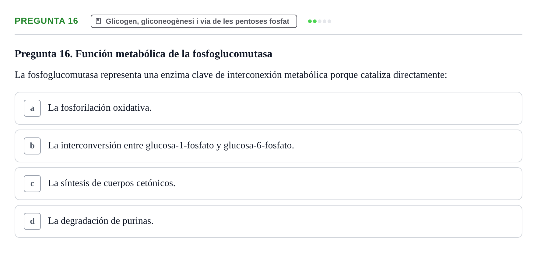 Enunciado: Pregunta 16 · bioquímica i nutrició UB Juny 2022