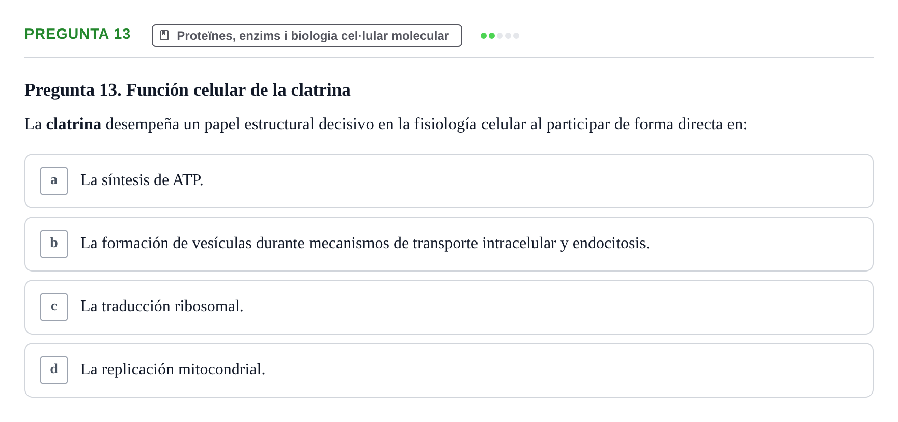 Enunciado: Pregunta 13 · bioquímica i nutrició UB Juny 2023