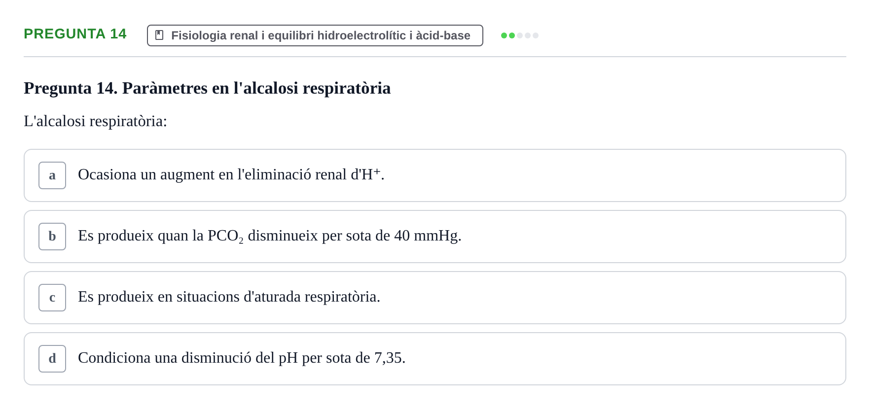 Enunciado: Pregunta 14 · Fisiología UB Examen 3 de Fisiologia