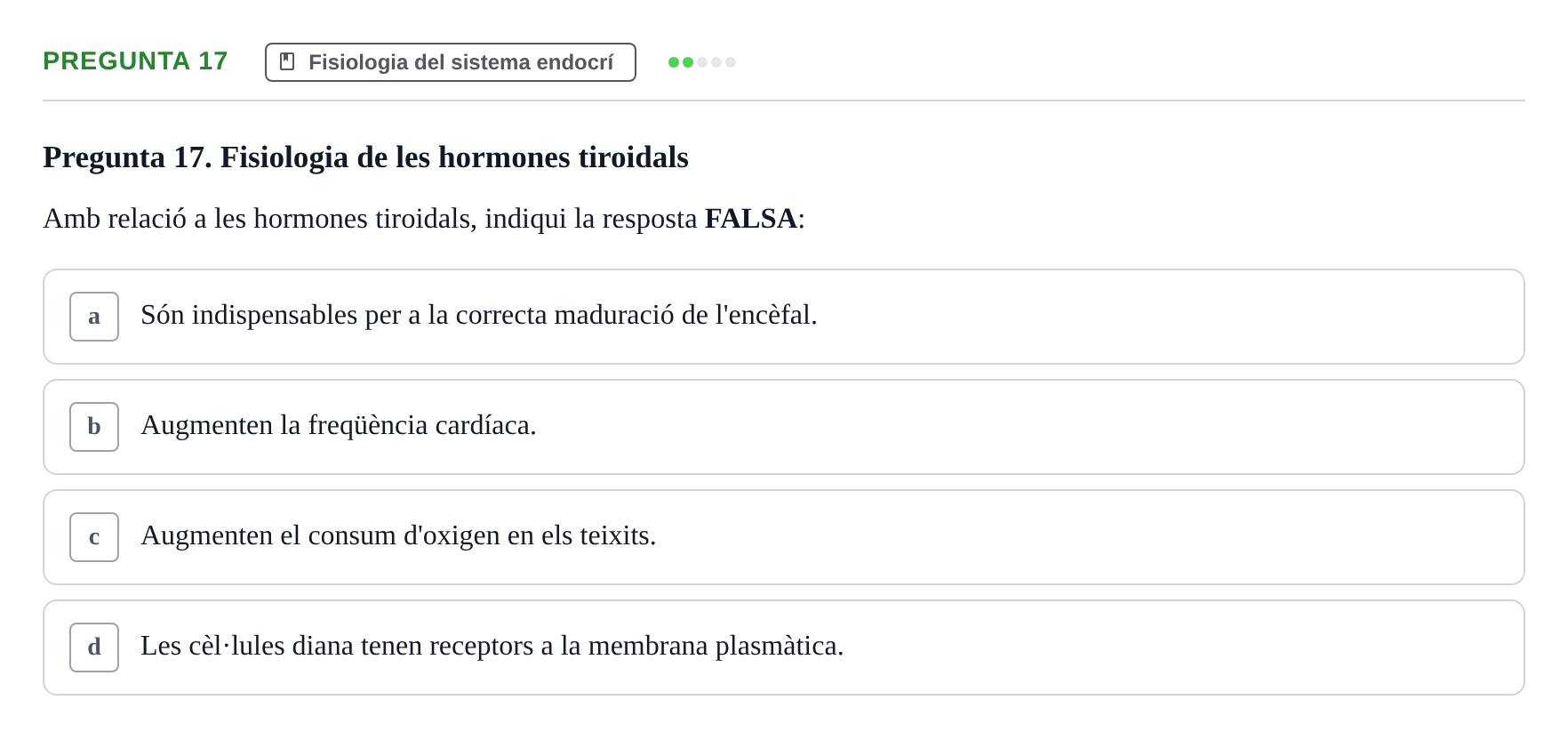 Enunciado: Pregunta 17 · Fisiología UB Examen 3 de Fisiologia