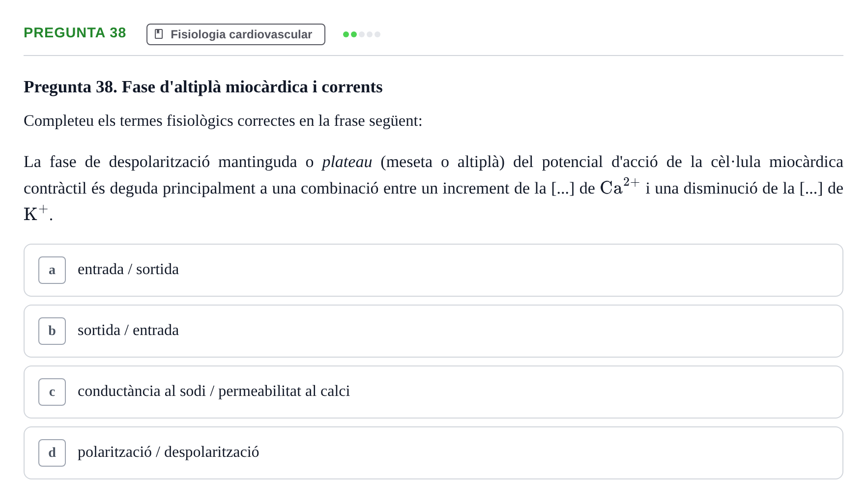 Enunciado: Pregunta 38 · Fisiología UB Examen 3 de Fisiologia