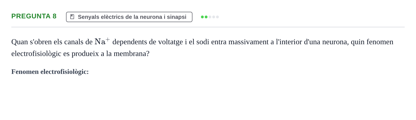 Enunciado: Pregunta 8 · Fisiología UB Examen 3 de Fisiologia