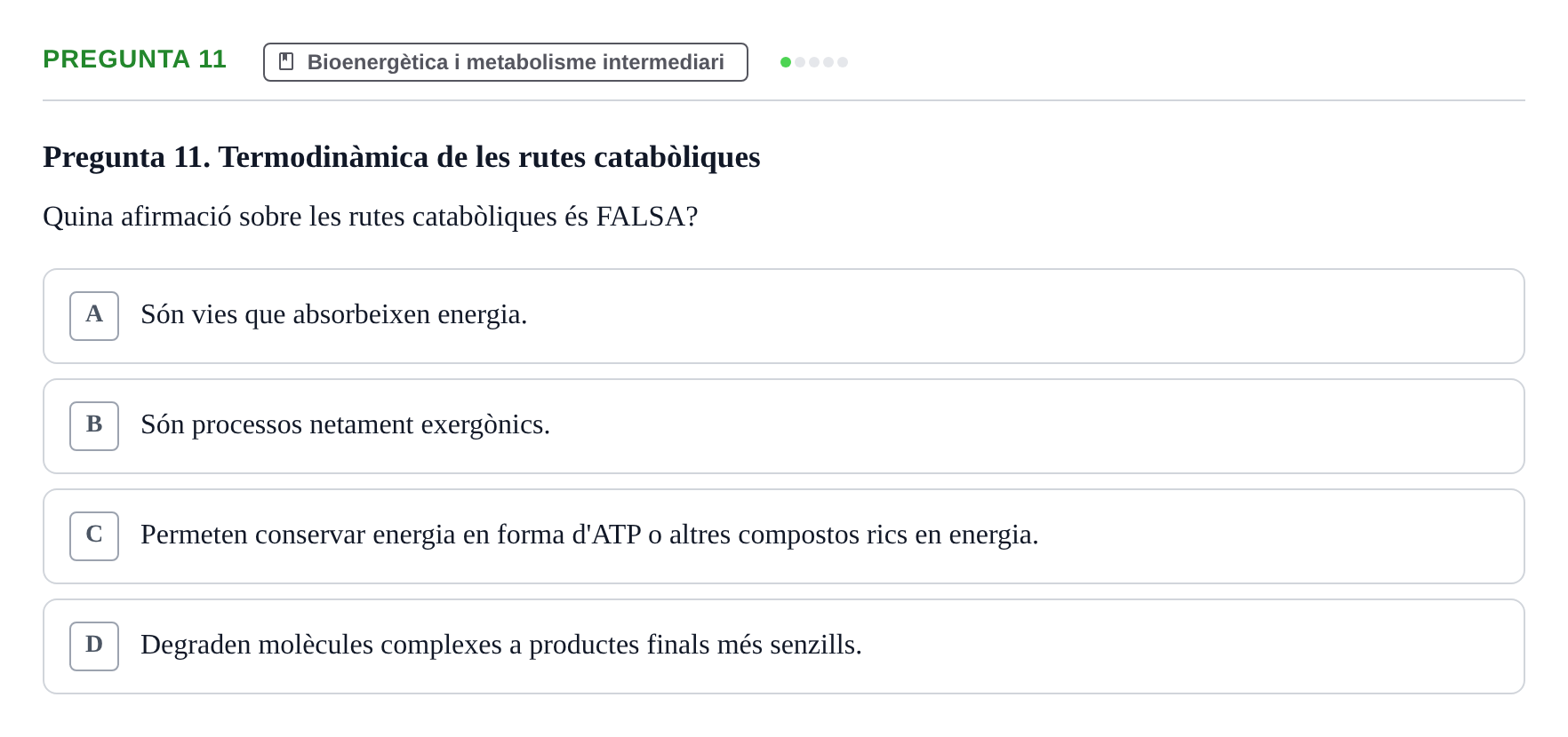 Enunciado: Pregunta 11 · bioquímica i nutrició UB 2023