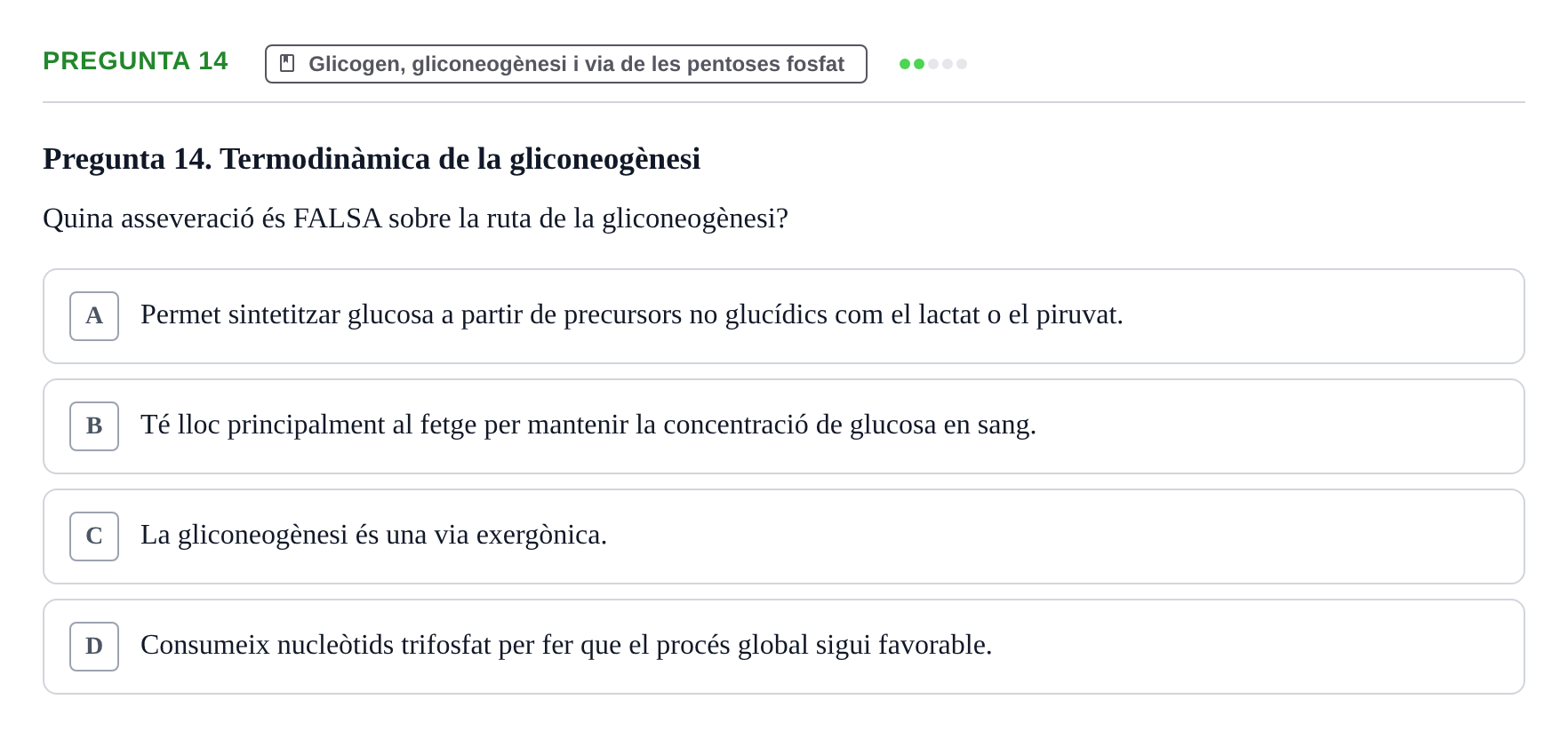 Enunciado: Pregunta 14 · bioquímica i nutrició UB 2023