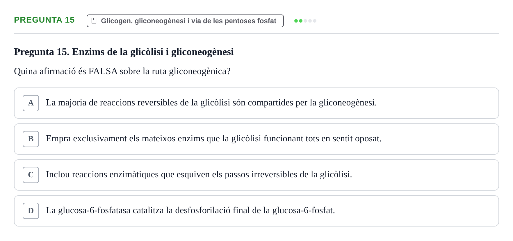 Enunciado: Pregunta 15 · bioquímica i nutrició UB 2023