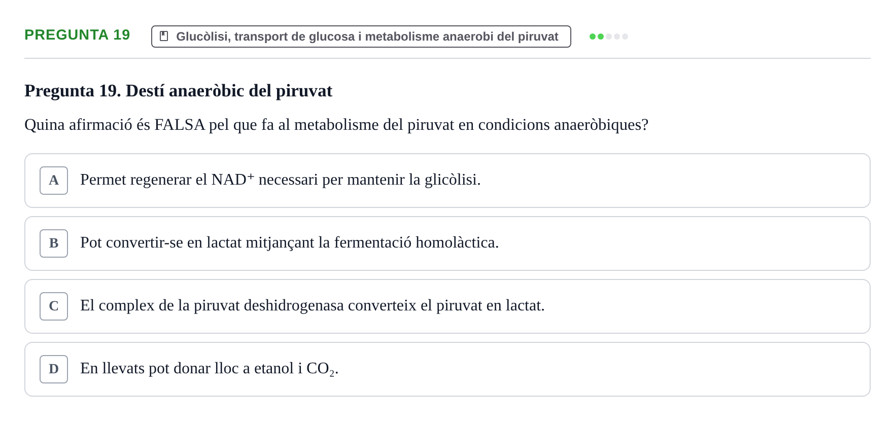 Enunciado: Pregunta 19 · bioquímica i nutrició UB 2023