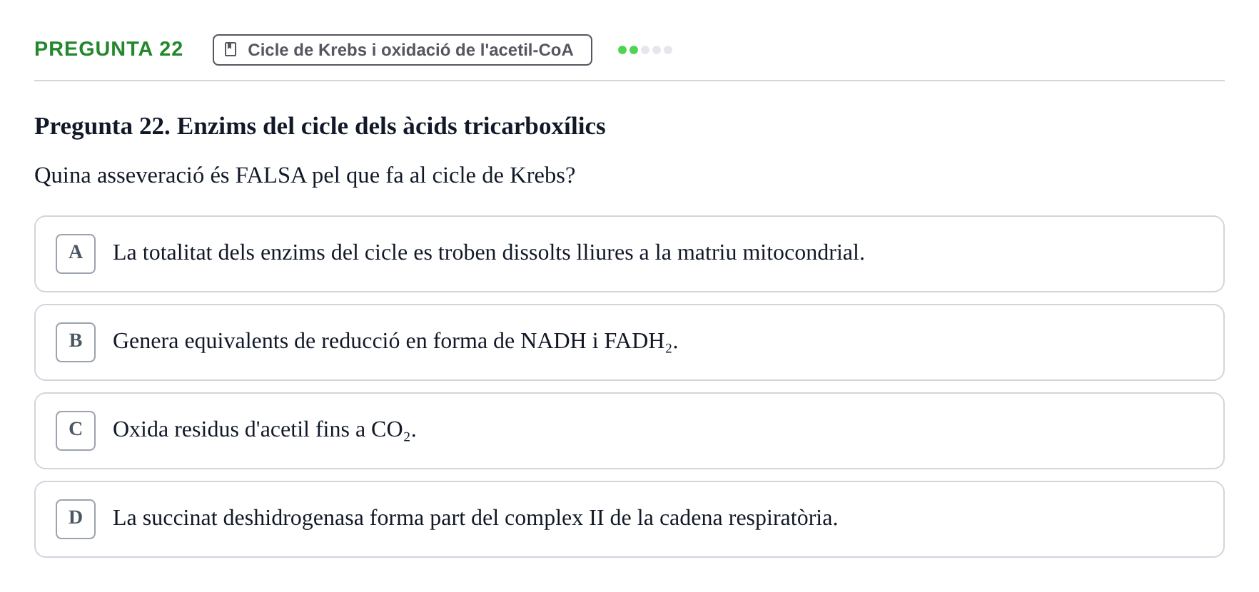 Enunciado: Pregunta 22 · bioquímica i nutrició UB 2023