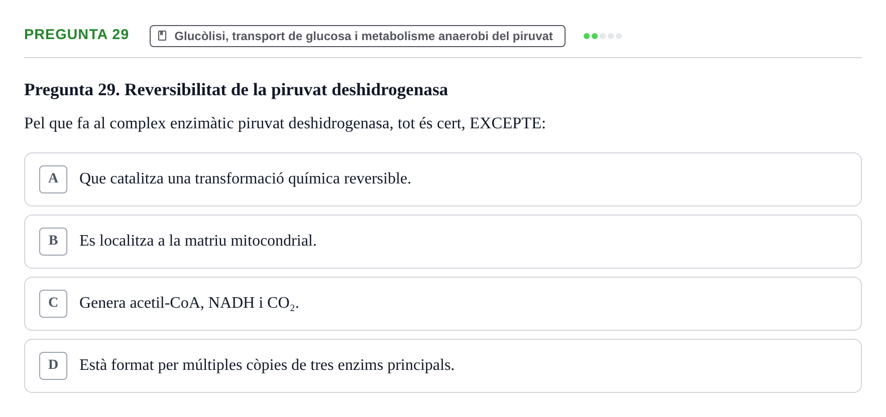 Enunciado: Pregunta 29 · bioquímica i nutrició UB 2023