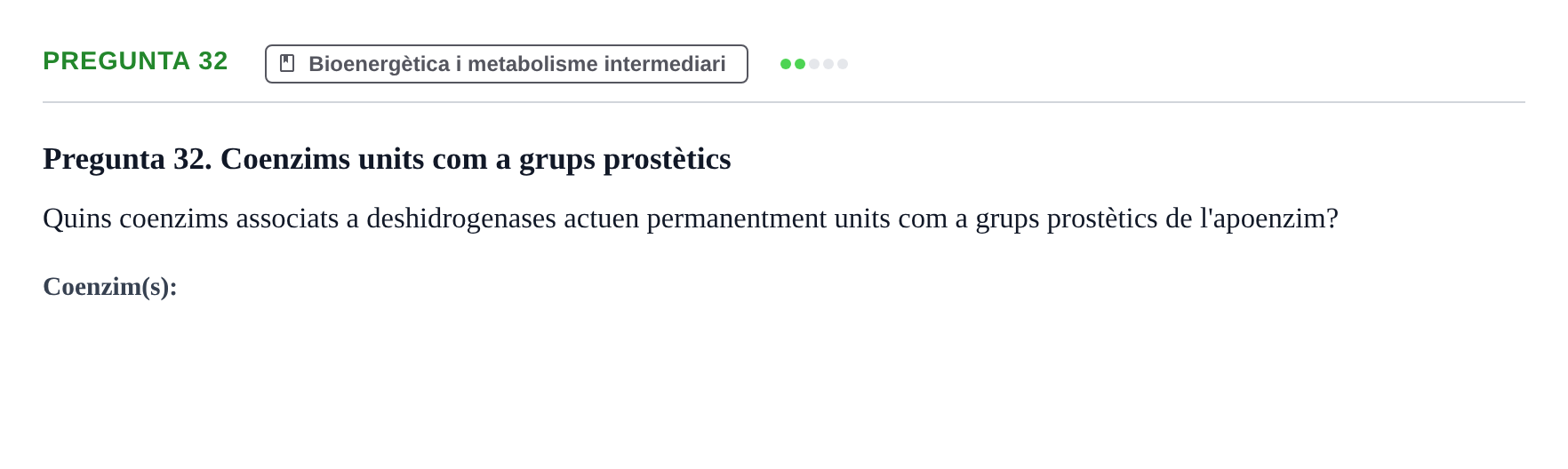 Enunciado: Pregunta 32 · bioquímica i nutrició UB 2023
