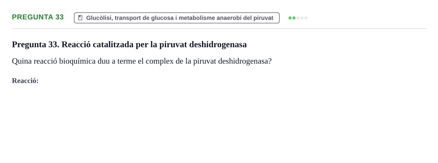 Enunciado: Pregunta 33 · bioquímica i nutrició UB 2023