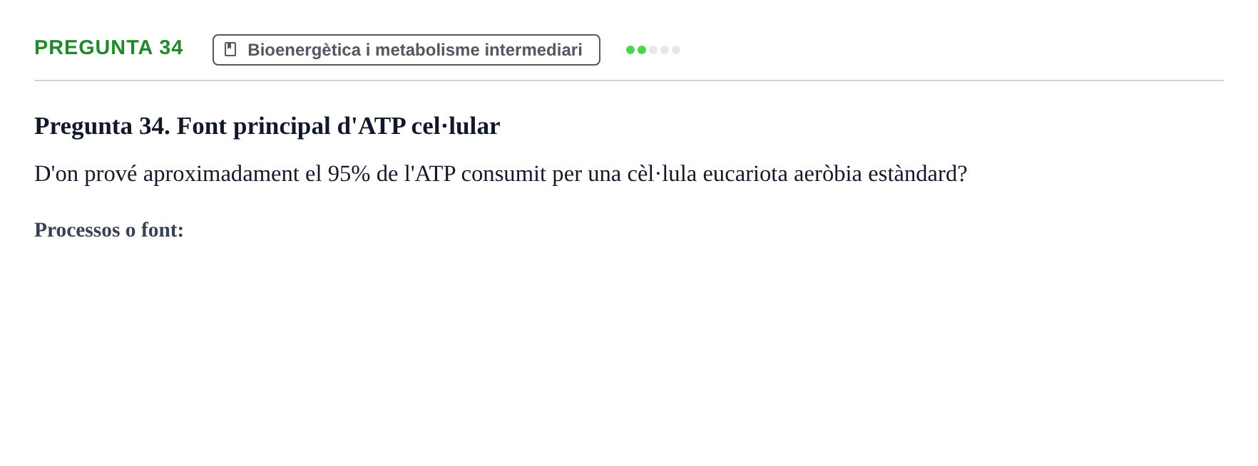 Enunciado: Pregunta 34 · bioquímica i nutrició UB 2023