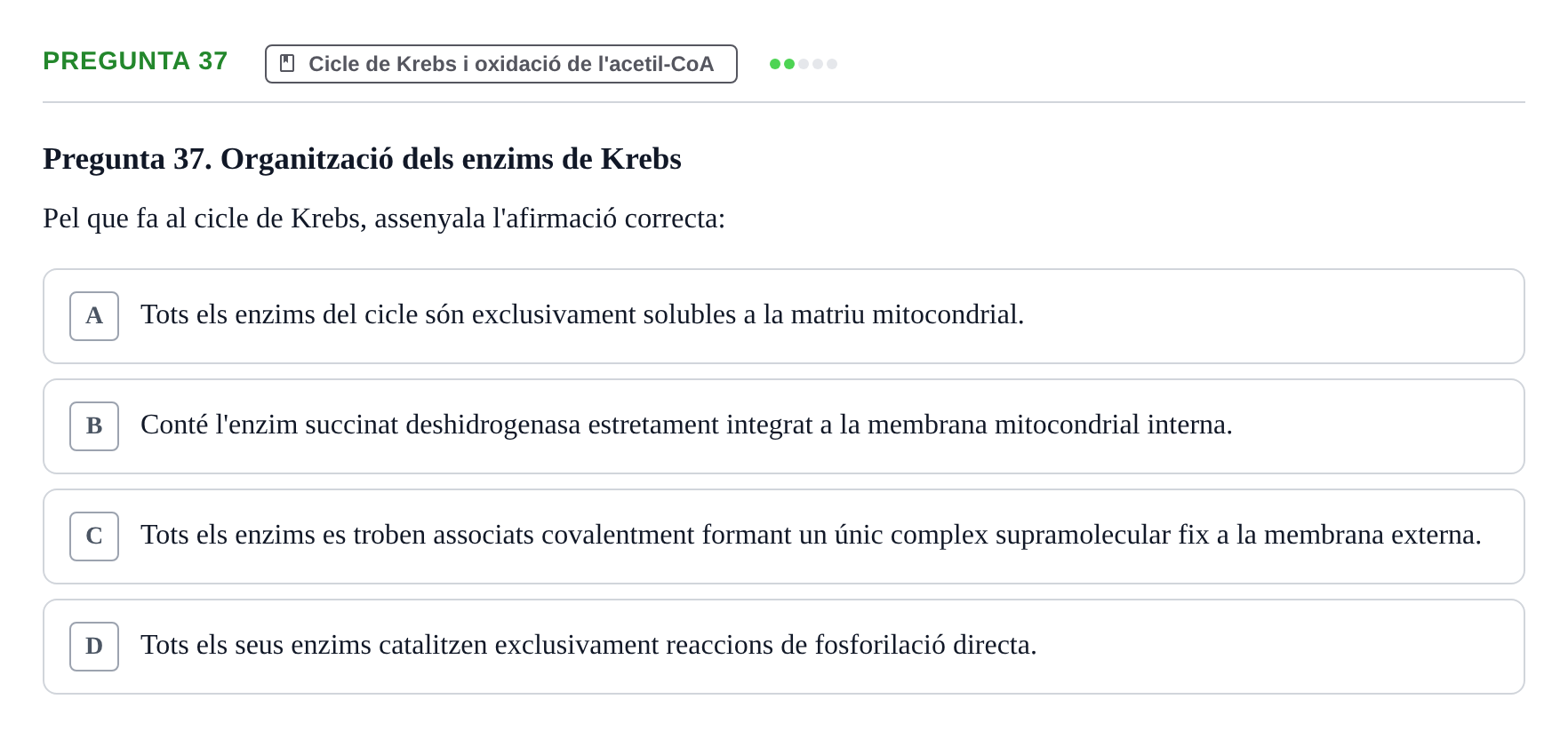 Enunciado: Pregunta 37 · bioquímica i nutrició UB 2023