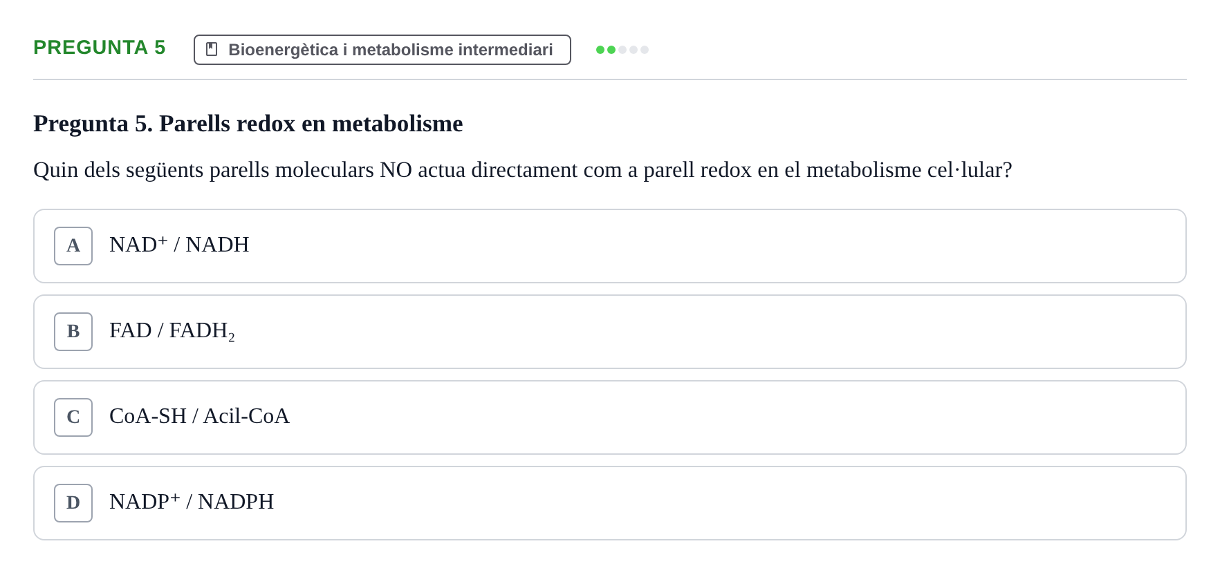Enunciado: Pregunta 5 · bioquímica i nutrició UB 2023